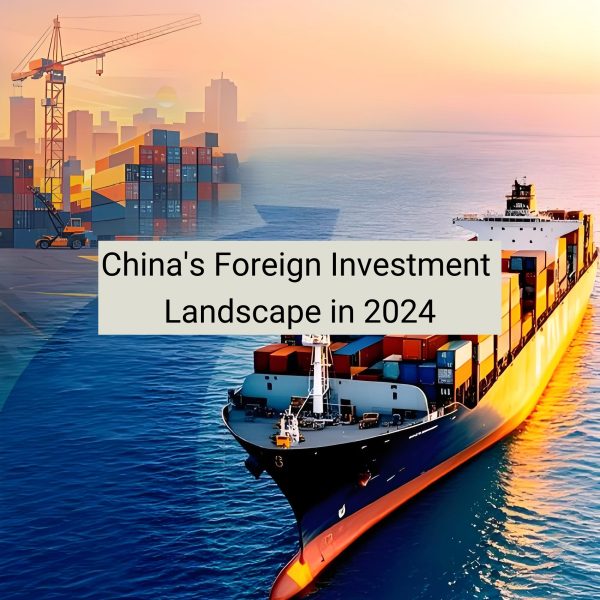 China’s Foreign Investment Landscape in 20241.jpg